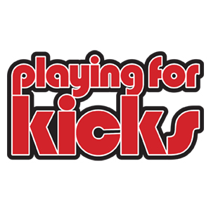 Playing For Kicks